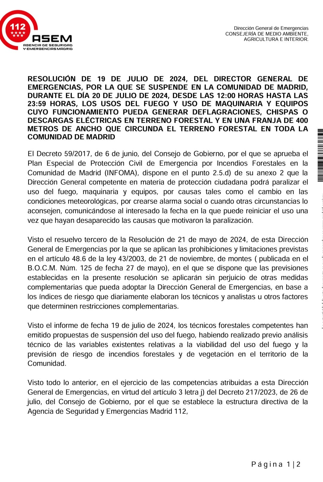 Resolución por la que se suspende el uso de fuego y uso de maquinaria en terreno forestal de la Comunidad de Madrid durante el sábado 20 de julio